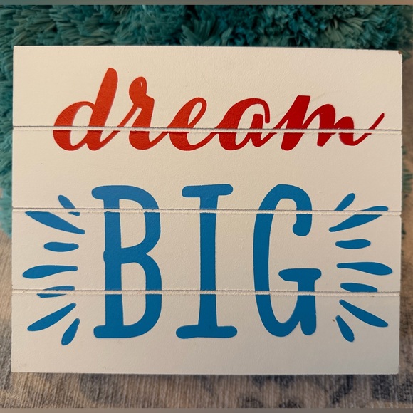 Other - Dream Big Wall or Shelf Decor Sign - Red and Blue